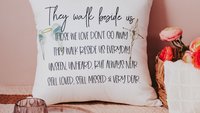 they walk beside us every day memorial throw pillows for sofa, those we love don't go away remembrance gifts for grandmother, loss of mother