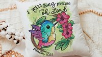 Psalm 101 I will sing praise to you oh Lord hummingbird throw pillow for nursery, Christian gifts for women faith gifts for her, tropical
