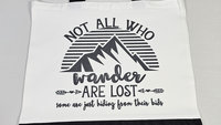 not all who wander are lost funny tote bag for women, sassy Christmas gifts for new moms, cute stocking stuffers for wife, reusable shopping