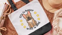 life is better with a dog French bulldog tote bag for books, Frenchie mom French bulldog gift for women, reusable grocery bag cute dog gifts