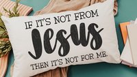 if it's not from Jesus funny Christian throw pillow for couch, faith decor lumbar pillow cover 12x20, cute Christian gifts for best friend