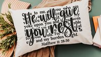 come unto me I will give you rest Bible verse throw pillow for bed, inspirational Christian gifts for sister, Matthew 11 28 scripture pillow