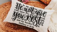 come unto me I will give you rest Bible verse throw pillow for bed, inspirational Christian gifts for sister, Matthew 11 28 scripture pillow