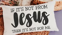 if it's not from Jesus funny Christian throw pillow for couch, faith decor lumbar pillow cover 12x20, cute Christian gifts for best friend