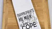 inappropriate kitchen towels funny kitchen decor, dark humor gag gifts for men, sassy kitchen dish towels, sarcastic gifts for friends, best