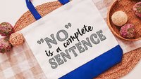no is a complete sentence feminist tote bag for books, strong women gifts, reusable shopping bag, female empowerment gifts, best friend
