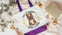 life is better with dogs American pit bull terrier tote bag for women, cute Mothers day gifts from dog, Staffordshire bull terrier reusable