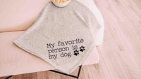 my favorite person is my dog throw blanket for bed, cozy birthday gifts for dog lovers, snuggle blanket dog mom gifts, cute dog gifts for