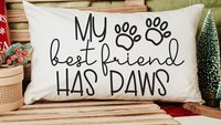 my best friend has paws dog throw pillow for sofa, dog lover gift for women, dog decor for home, dog mom gift, funny lumbar pillow for couch