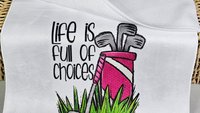 life is full of important choices golf towel with grommet, funny golf bag towel for women, cute golf gifts for her, ball towel, lady golfer