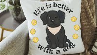 life is better with a dog throw pillows for sofa, black lab gifts, dog lover gift for women, black labrador decor, cute dog gifts for owners