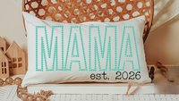 mama established lumbar decorative bed pillow, mama est 2026 gifts, mom to be 30th birthday gift for her, mint green mom throw pillow for