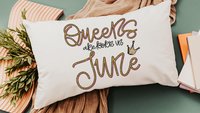 queens are born in June fun throw pillows for bedroom, June birthday gifts for her, birthday queen lumbar pillow cover 12x20, bestie gifts