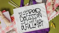 bad decisions quote funny tote bag divorce gift for her, bad decisions make good stories girls trip totes 2026, snarky gifts, reusable