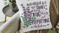 grateful for the small things decorative pillows for bedroom, gratitude gift for friend, lavender flowers throw pillow covers 18 x 18, best