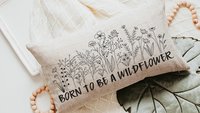born to be a wildflower lumbar throw pillows for couch boho decorative pillows for girls, unique housewarming gift for daughter, nursery