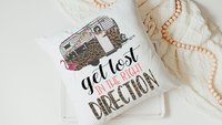 get lost in the right direction inspirational throw pillows for couch, summer road trip RV decorations for inside, glamping bachelorette