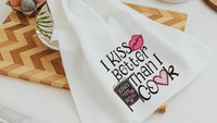 I kiss better than I cook funny kitchen hand towels for wedding gift, Valentines Day kitchen towel for chef, cute Valentines gifts for wife