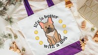 life is better with dogs French bulldog tote bag for women, Frenchie mom gift, French bulldog gifts for her, reusable shopping bag, cute dog