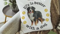 Life is better with a dog throw pillow & towel