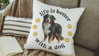 Life is better with a dog throw pillow & towel