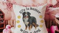 Life is better with a dog throw pillow & towel