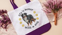 life is better with a dog tote bag for women, best gifts for dog lovers, dog walking bag, unique dog mom gifts, Bernese mountain dog gift