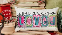 You are so loved lumbar throw pillows for couch colorful decorative pillows for girls, Mother's day gift, housewarming gift for daughter