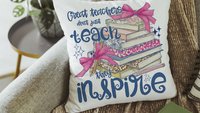 Great teachers don't just teach they inspire pillow for chair, cute teacher appreciation gifts for preschool teachers, kindergarten teacher