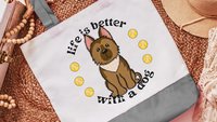 life is better with a dog German Shepherd tote bag for dog mom Mothers day gift for dog lovers, GSD mama German Shepherd gifts for her, best