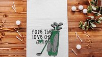 for the love of golf towel with grommet, golf mom Mothers Day gifts for golfers, golf bag accessories for women, golf coquette golf gifts