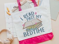 CapableByDesign I read past my bedtime tote bag