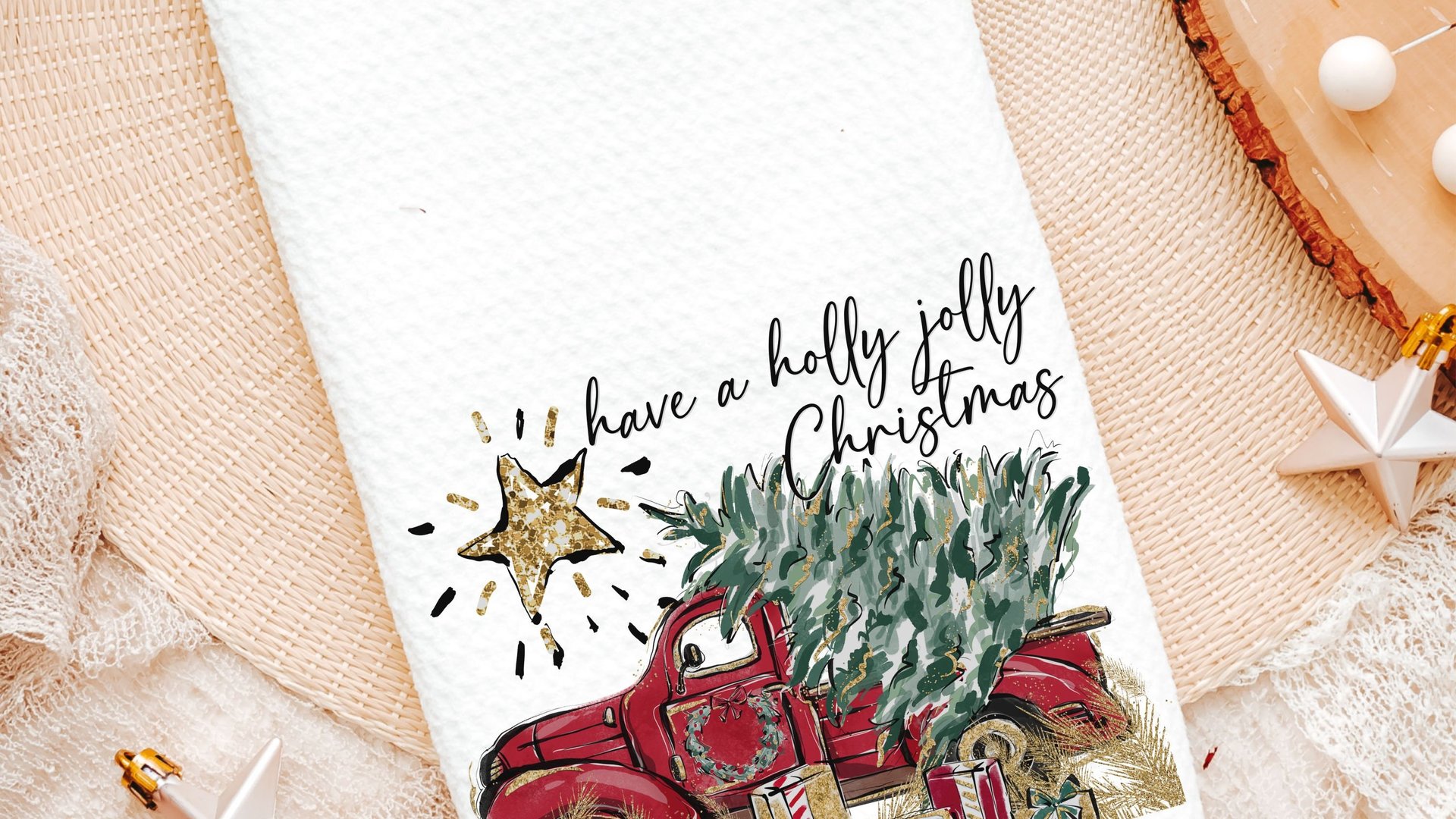 have a holly jolly Christmas throw pillows for couch, red truck Christmas kitchen towels for friends, Christmas gifts for new homeowners