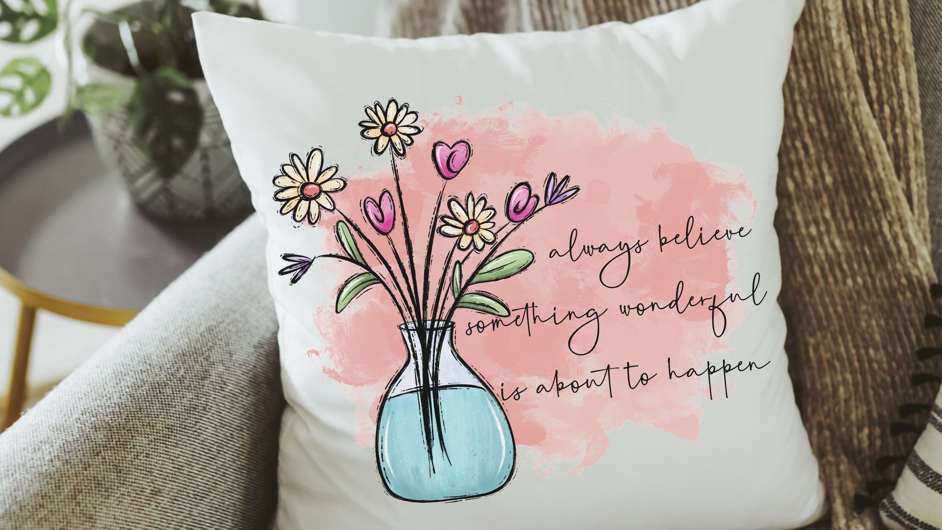 always believe something wonderful is about to happen inspirational throw pillows for kids room, college dorm decor for girls, whimsical