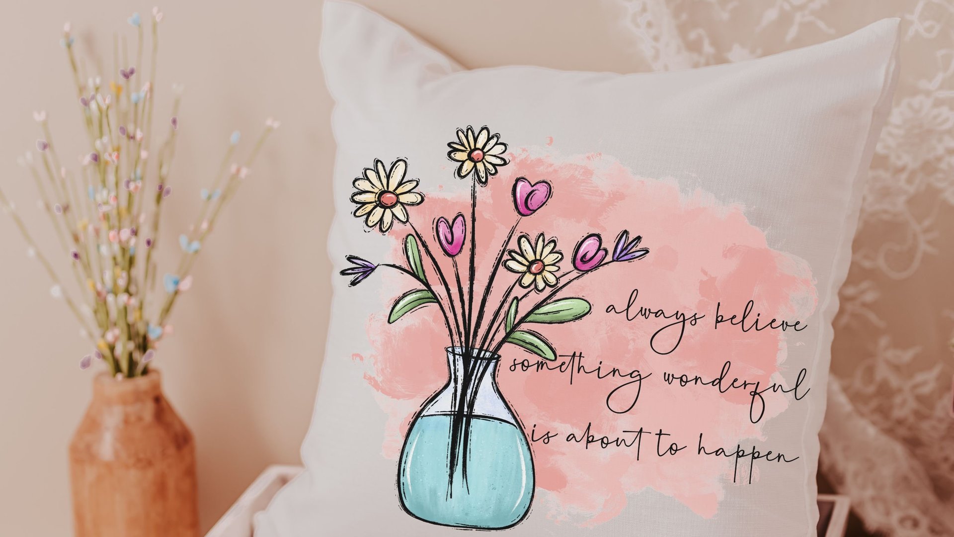 always believe something wonderful is about to happen inspirational throw pillows for kids room, college dorm decor for girls, whimsical