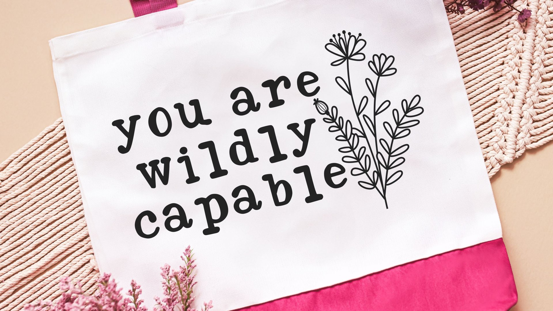 you are wildly capable inspirational tote bag for books, positive gifts for women, teacher appreciation gifts that are popular, reusable