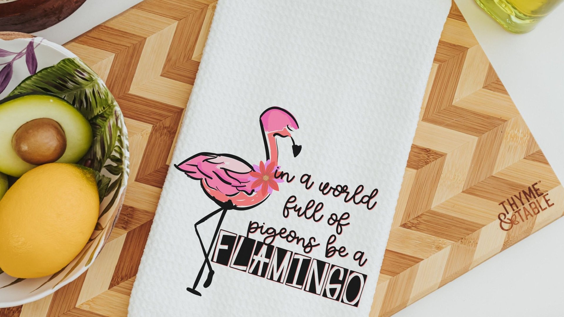 in a world full of pigeons be a flamingo kitchen towels for friends, flamingo Christmas gifts for beach lovers, secret Santa gifts for women