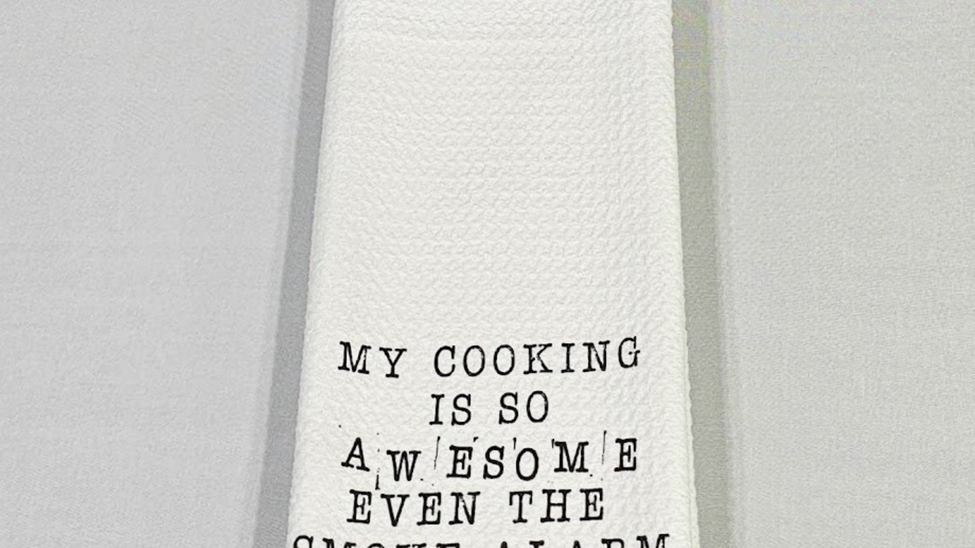 my cooking is so awesome funny kitchen towels, sarcastic kitchen hand towels, cooking gifts for her, grilling gifts for men, chef gifts for