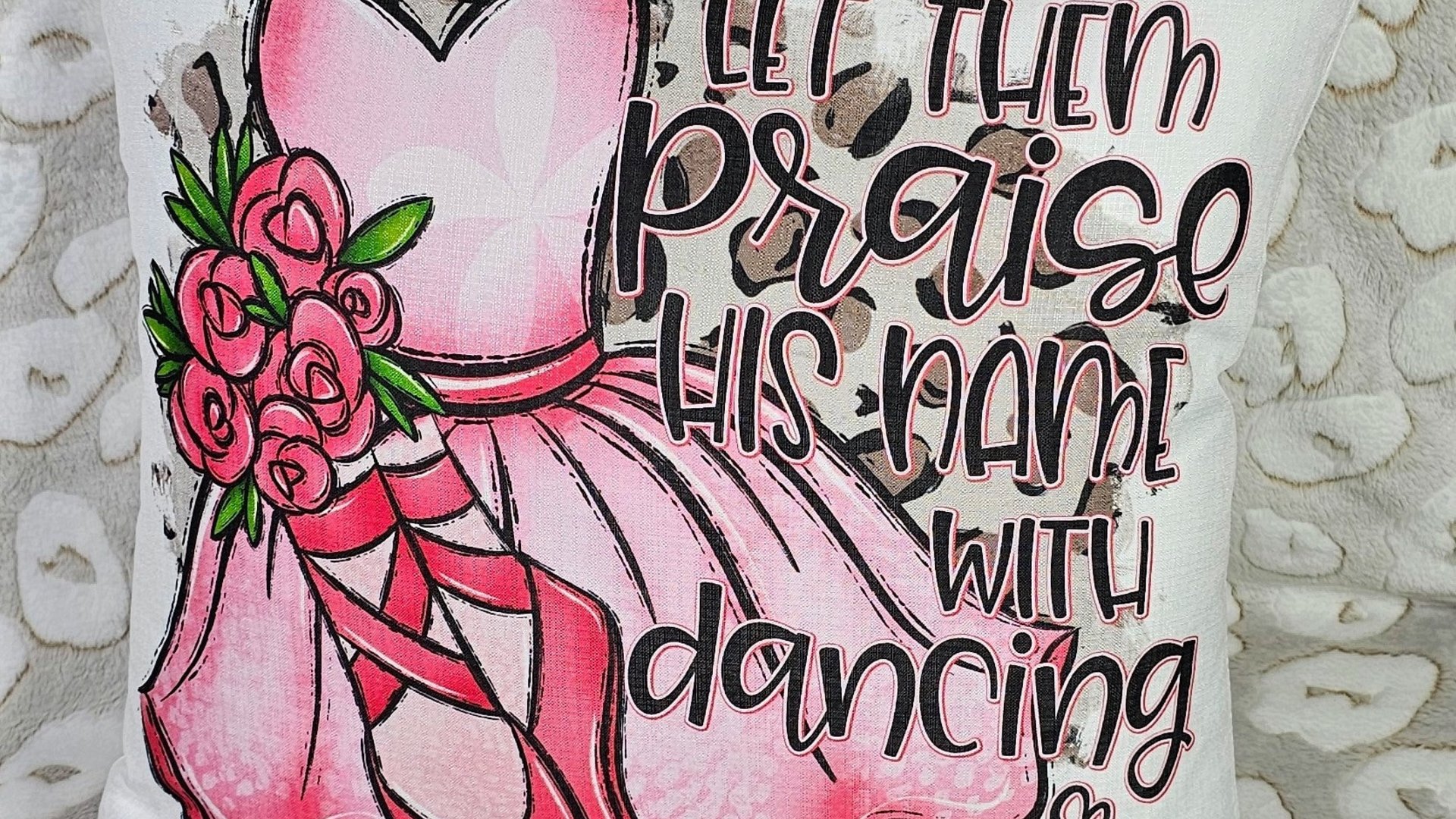 let them praise his name with dancing Christian throw pillow for baby shower, ballerina nursery decor, ballet gifts for girls, reading nook