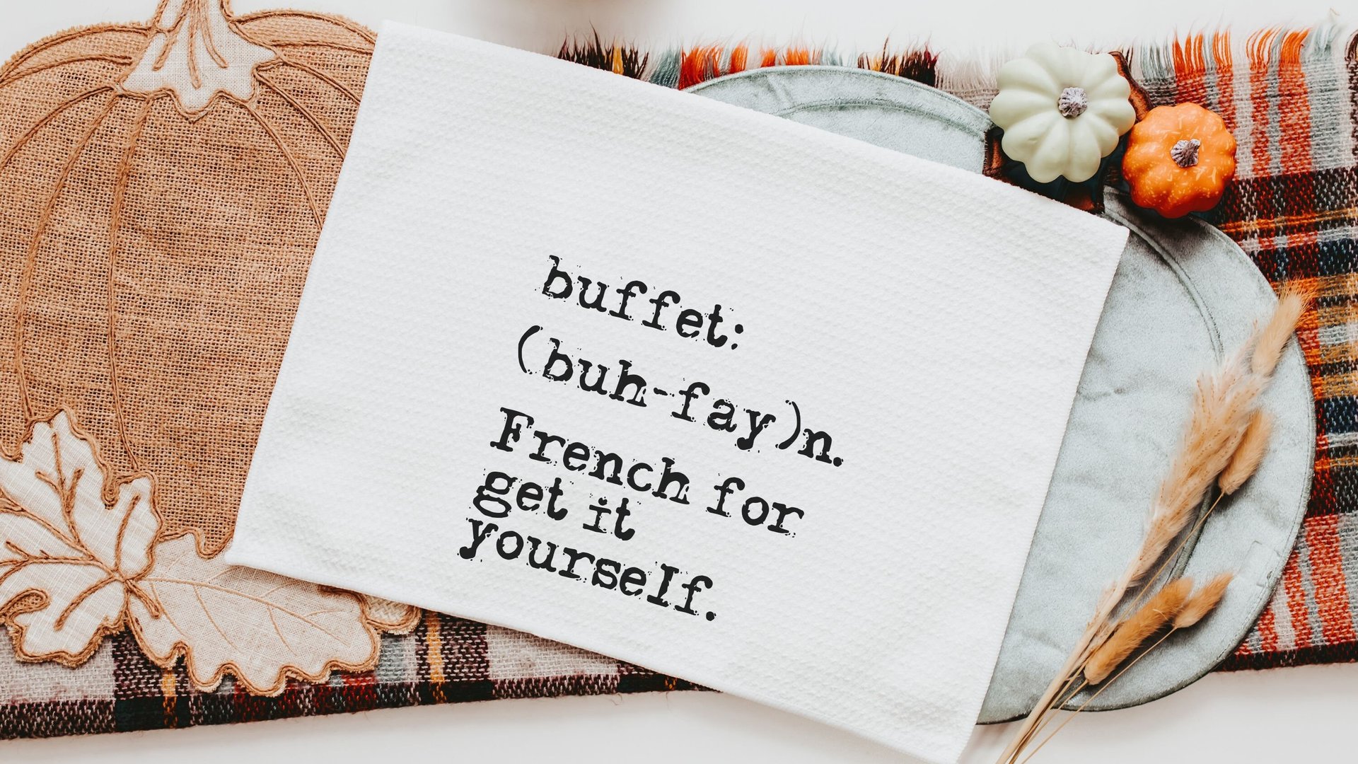 buffet kitchen towels funny kitchen hand towels, sarcastic gifts for women, sassy kitchen decor, new apartment gift for her, quirky gifts