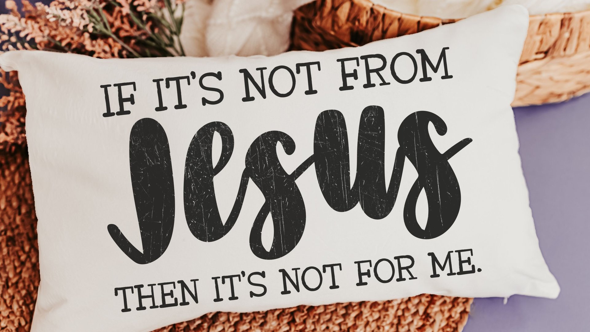 if it's not from Jesus funny Christian throw pillow for couch, faith decor lumbar pillow cover 12x20, cute Christian gifts for best friend