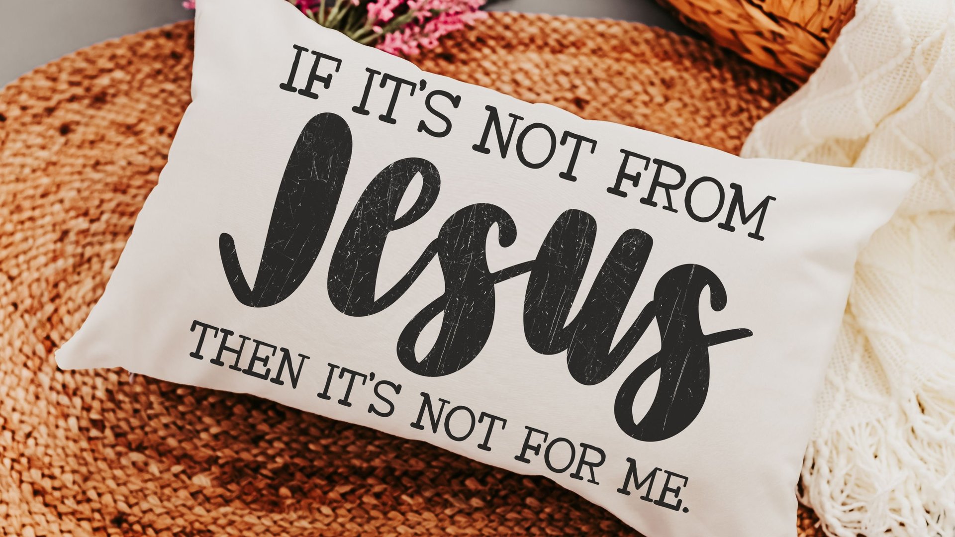 if it's not from Jesus funny Christian throw pillow for couch, faith decor lumbar pillow cover 12x20, cute Christian gifts for best friend