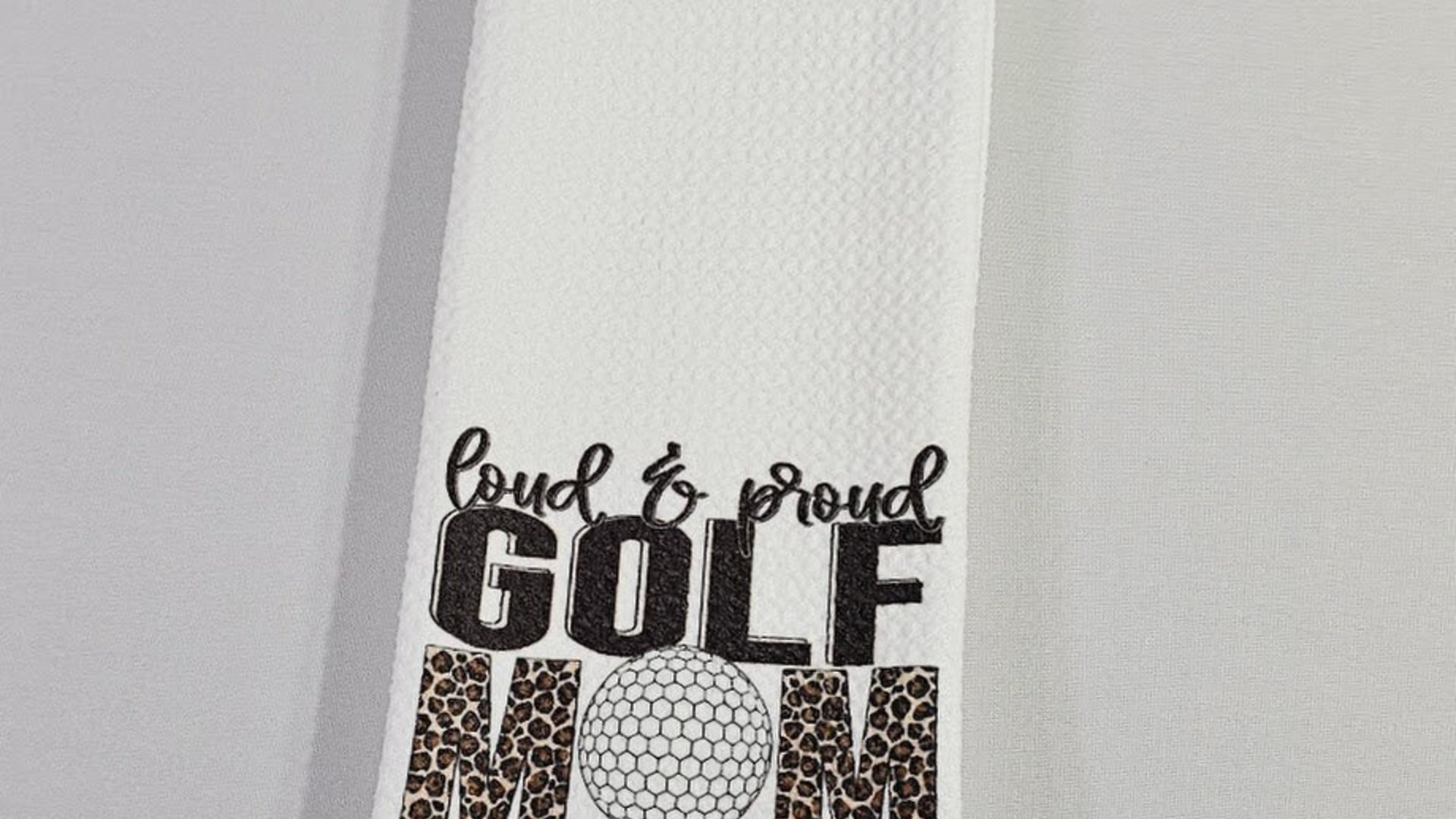 loud and proud golf kitchen towels, golf mom gift, leopard print golf towels for women, step mom Mothers day gift from son, golf hand towel