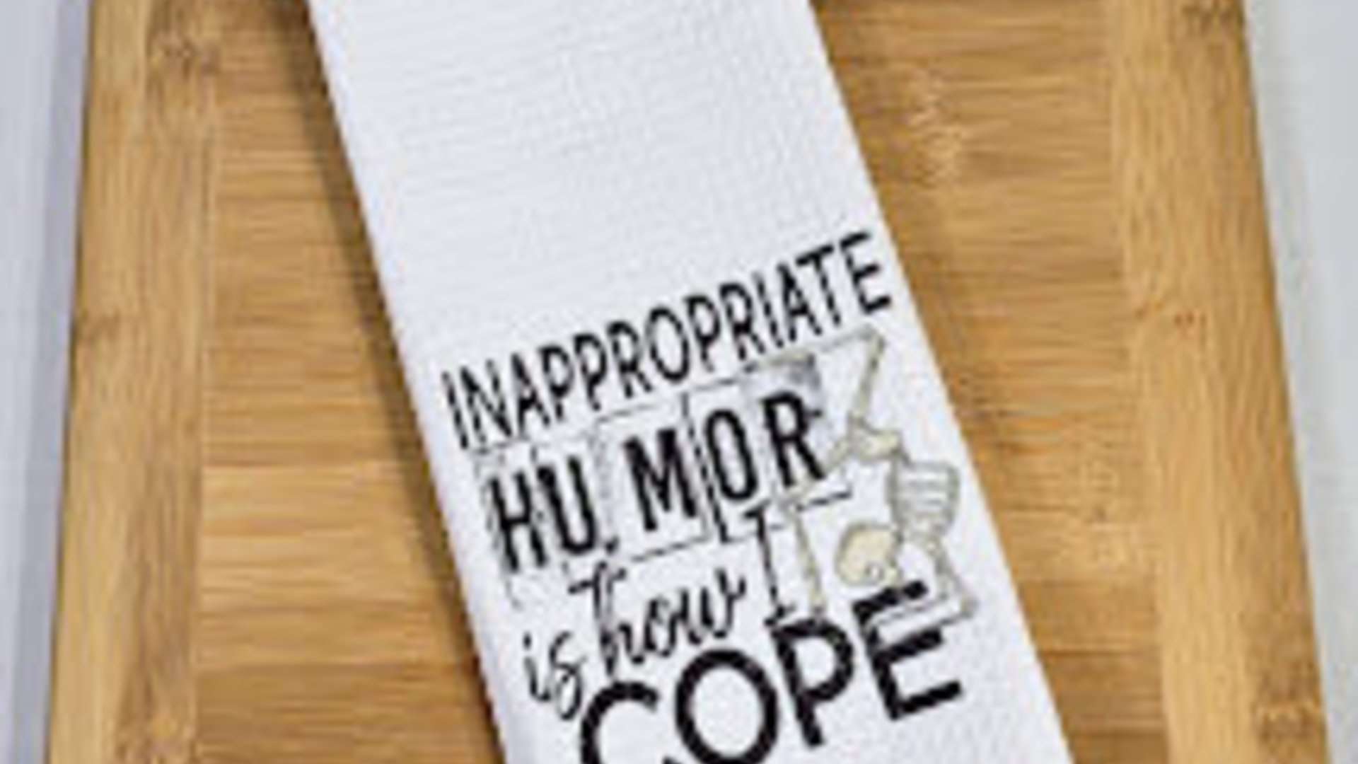 inappropriate kitchen towels funny kitchen decor, dark humor gag gifts for men, sassy kitchen dish towels, sarcastic gifts for friends, best