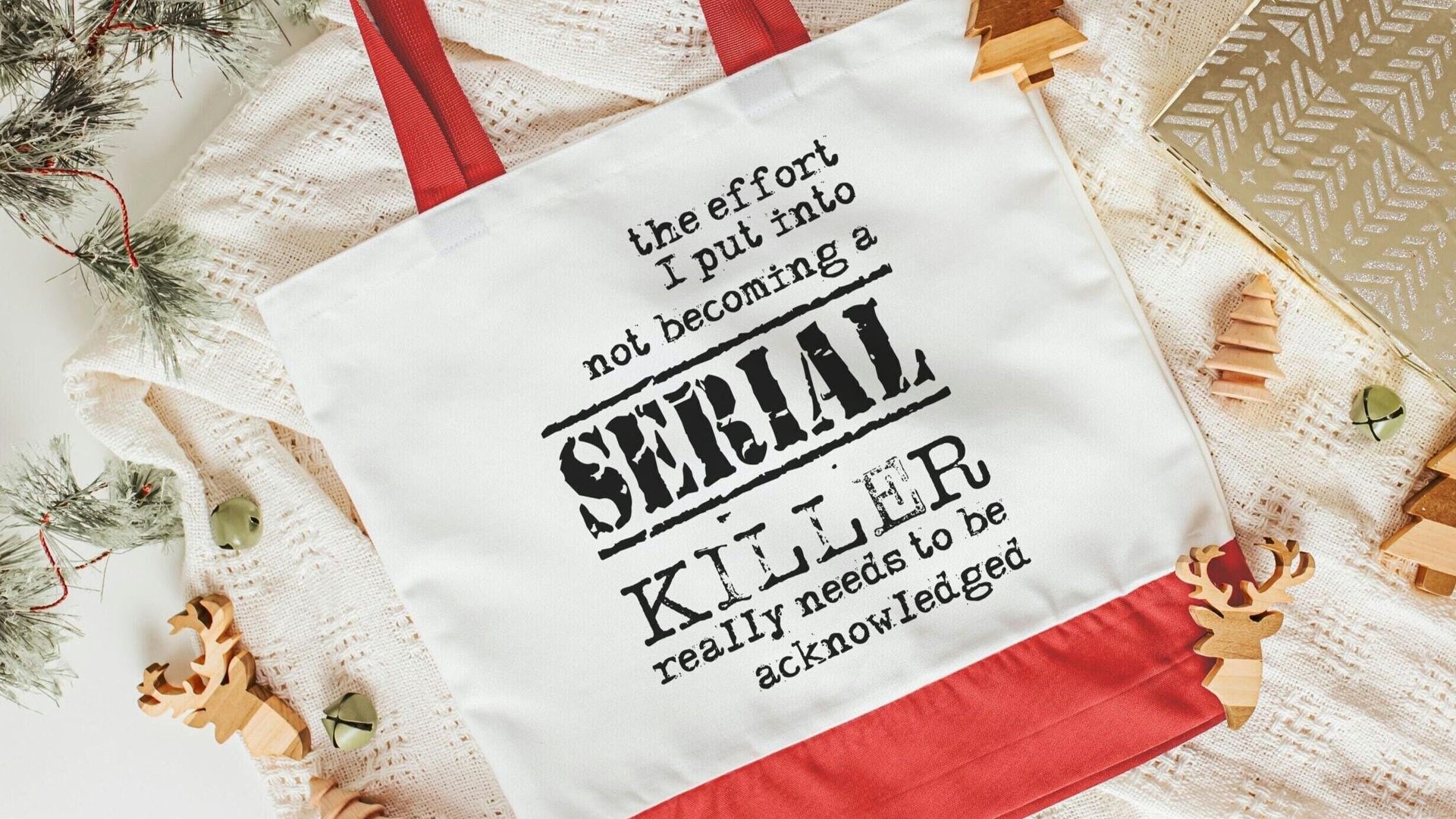 the effort I put into not serial killers tote bags, reusable shopping bag, true crime Christmas gifts for best friend, secret Santa gifts