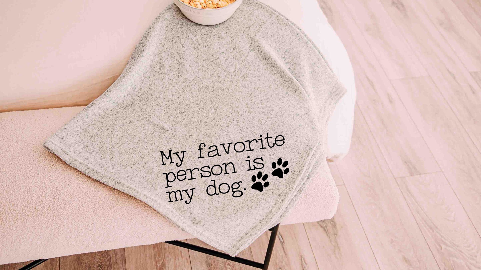 my favorite person is my dog throw blanket for bed, cozy birthday gifts for dog lovers, snuggle blanket dog mom gifts, cute dog gifts for