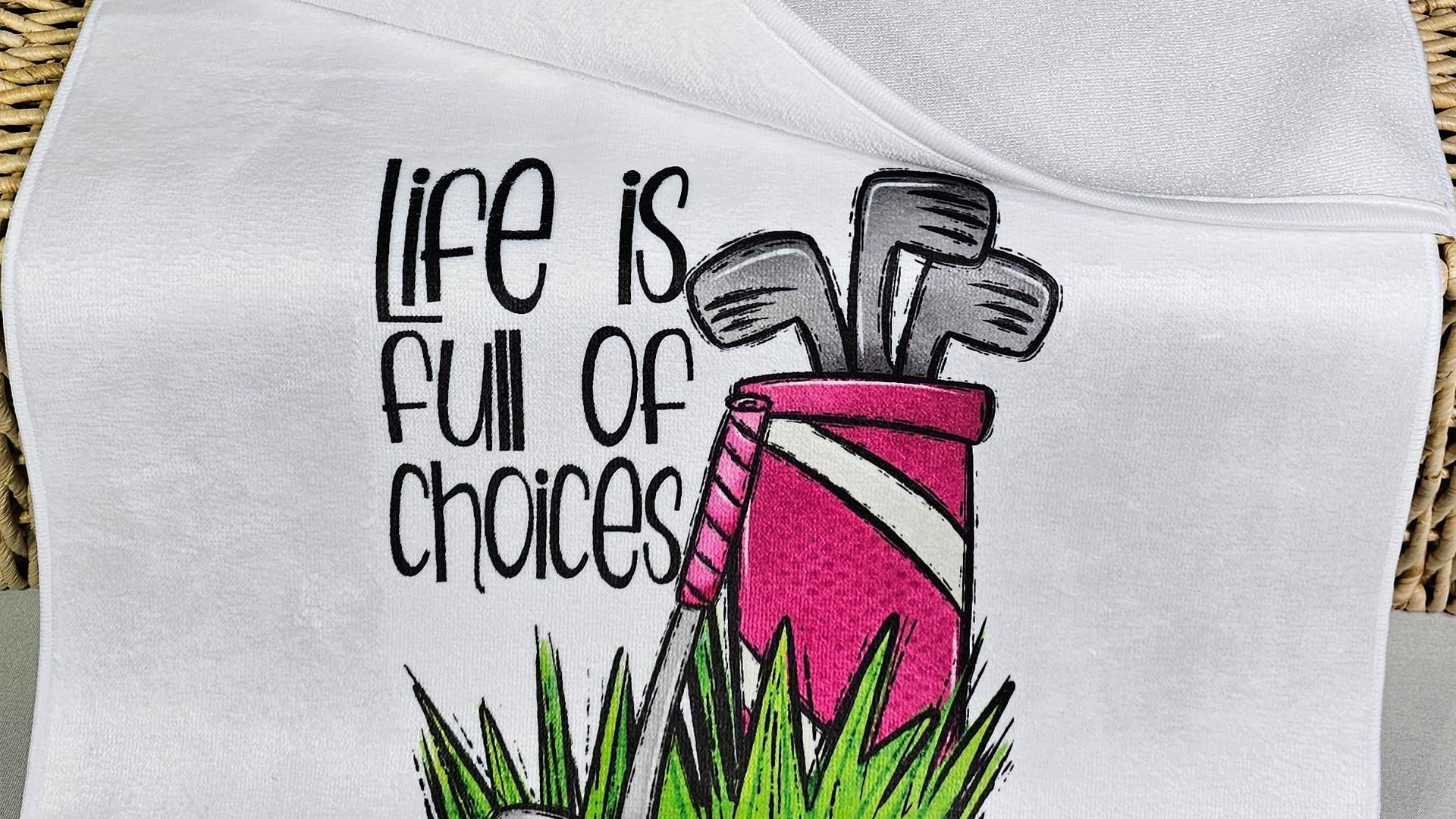 life is full of important choices golf towel with grommet, funny golf bag towel for women, cute golf gifts for her, ball towel, lady golfer