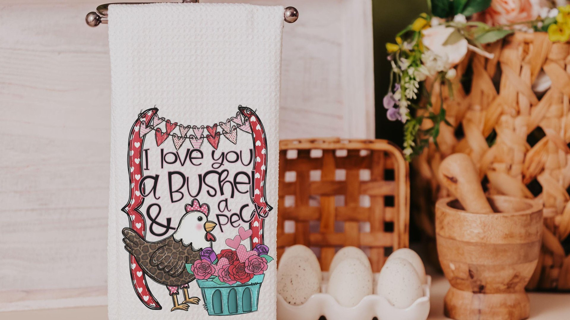 I love you a bushel and a peck Valentines day kitchen towels, cute Valentines gift for her from mom, Valentines Day chicken hand towels for