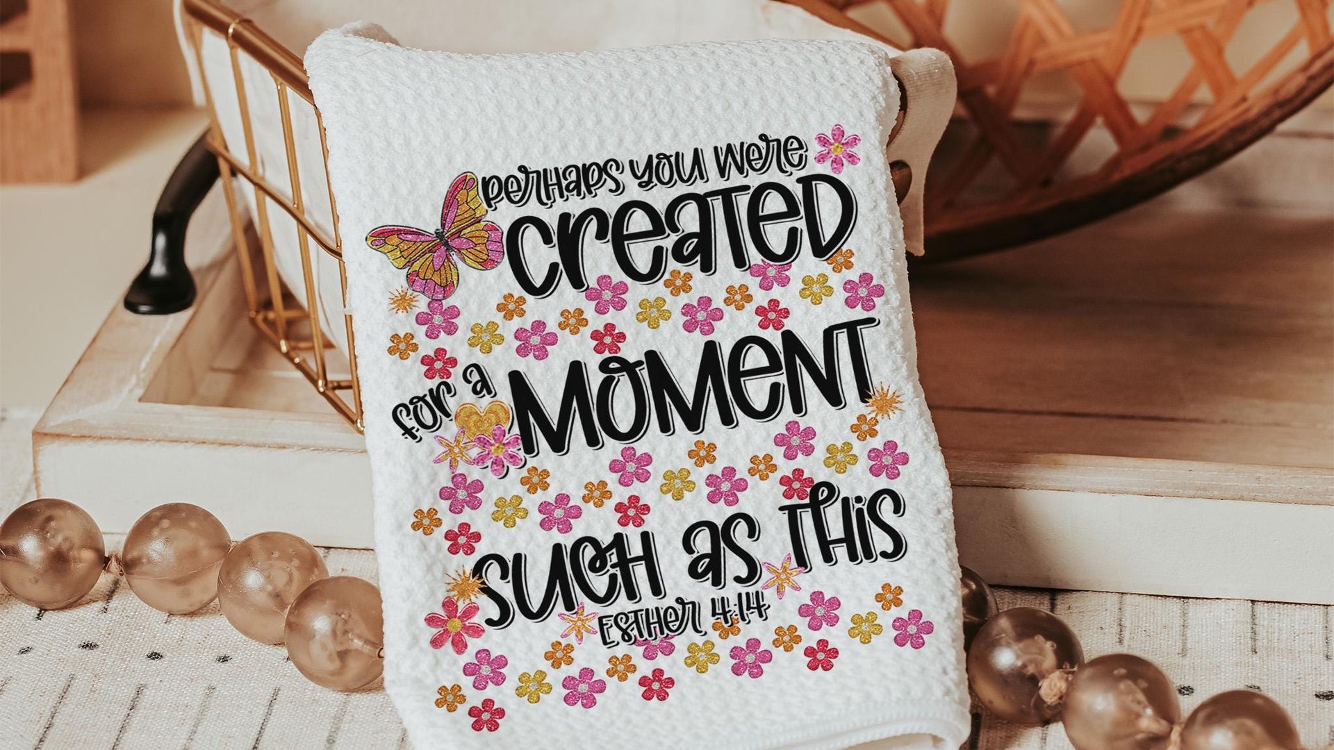 perhaps you were created for Esther 4 14 kitchen towels for bridal shower, Christian kitchen finds, faith gift for her, floral kitchen decor