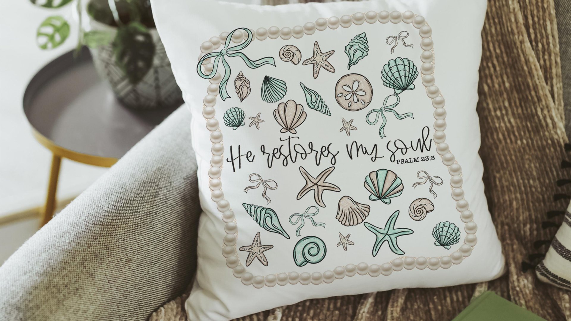 he restores my soul Psalm 23:3 Bible verse throw pillows for bed, Christian gifts for best friends, seashell coquette kitchen towels, beach